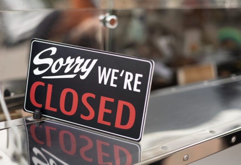 sorry we re closed sign